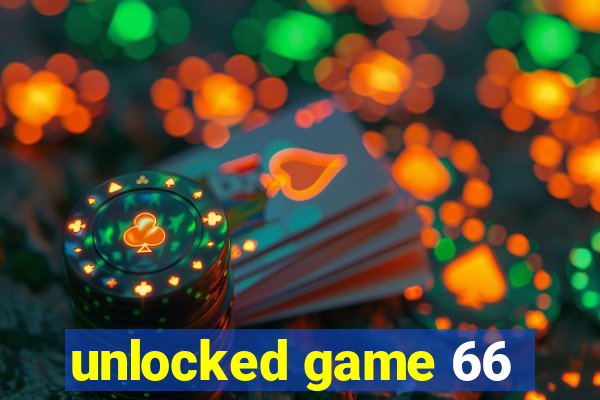 unlocked game 66